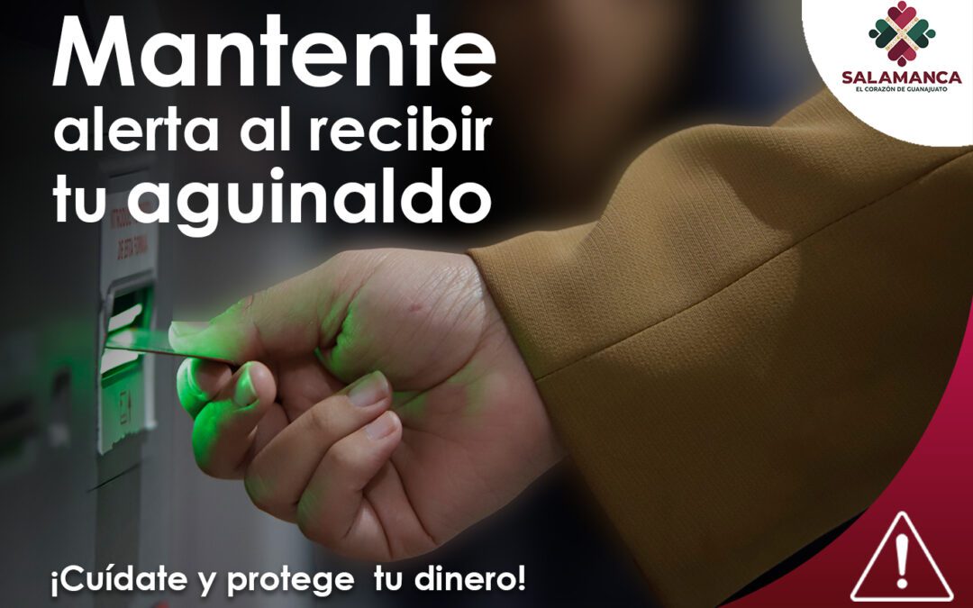 Seguridad Pública de Salamanca implementa el operativo «Aguinaldo Seguro»