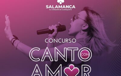 Celebrará Salamanca Día del Amor y la Amistad con “Canto con Amor»